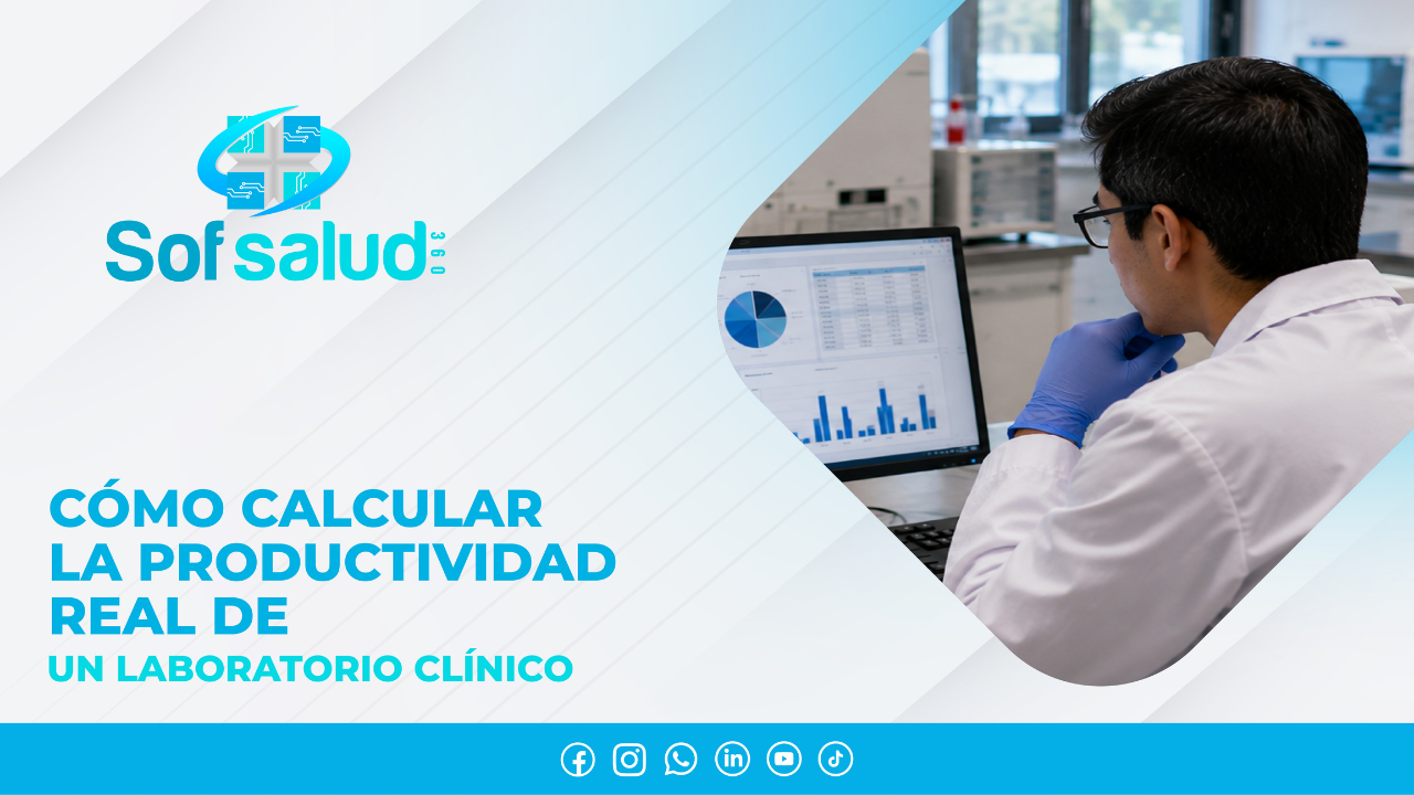Cómo calcular la productividad real de un laboratorio clínico 